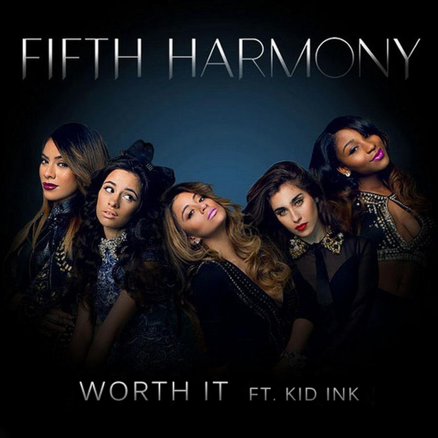Fifth Harmony Feat. Kid Ink: Worth It